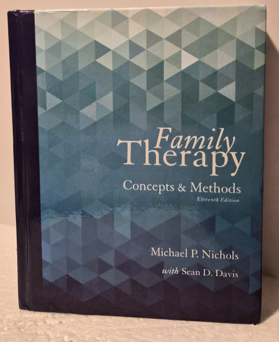 Family Therapy Concepts and Methods: Davis & Nichols (see photos:)