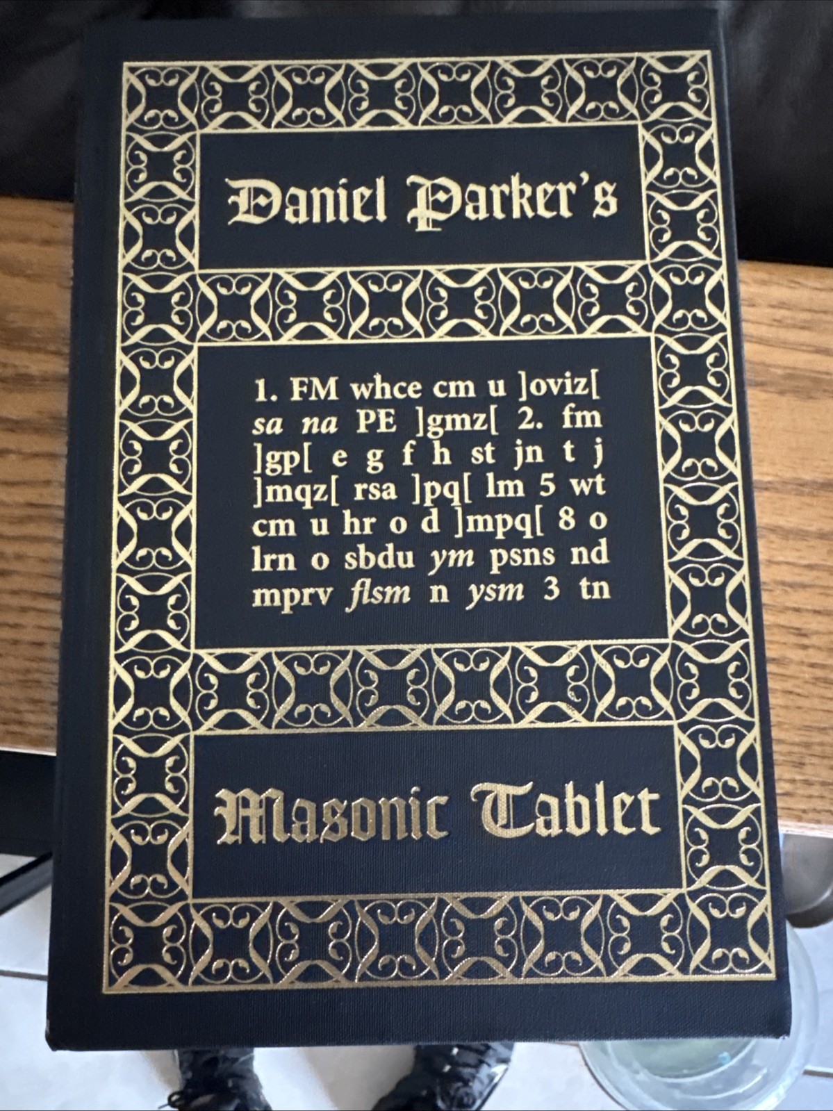 Daniel Parkers Masonic Tablet De Hoyos 2019 HC Scottish Rite Cipher