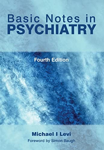 Basic Notes in Psychiatry by Levi, Michael Paperback / softback Book The Fast