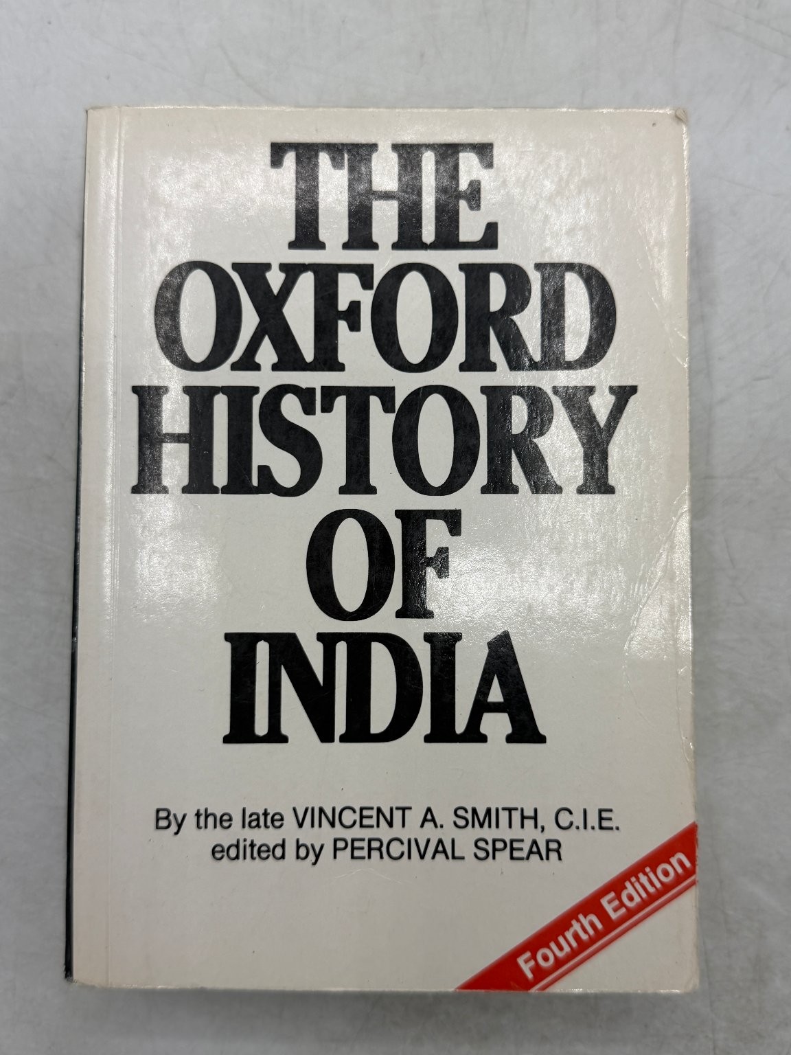 Oxford History of India Vincent Smith Percival Spear 1981 Fourth Edition