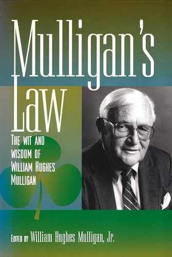 Mulligan’s Law: The Wit – Hardcover, by Mulligan William Hughes – Very Good g