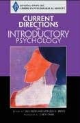 CURRENT DIRECTIONS IN INTRODUCTORY PSYCHOLOGY (READINGS By Saul Kassin Mint