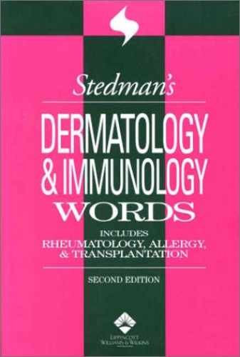 Dermatology & Immunology Words: Includes – Paperback, by Stedman’s – Very Good
