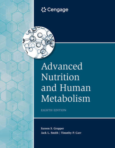 Advanced Nutrition and Human Metabolism (MindTap Course List) – Hardcover – GOOD