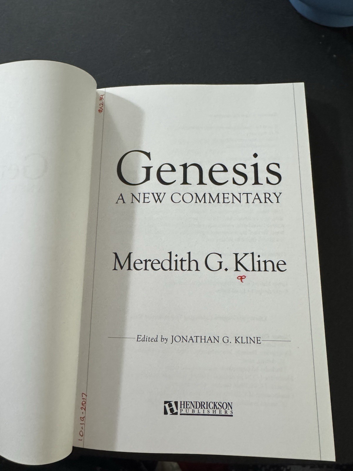 Genesis A New Commentary Meredith G Kline 2016 Paperback Theology Bible