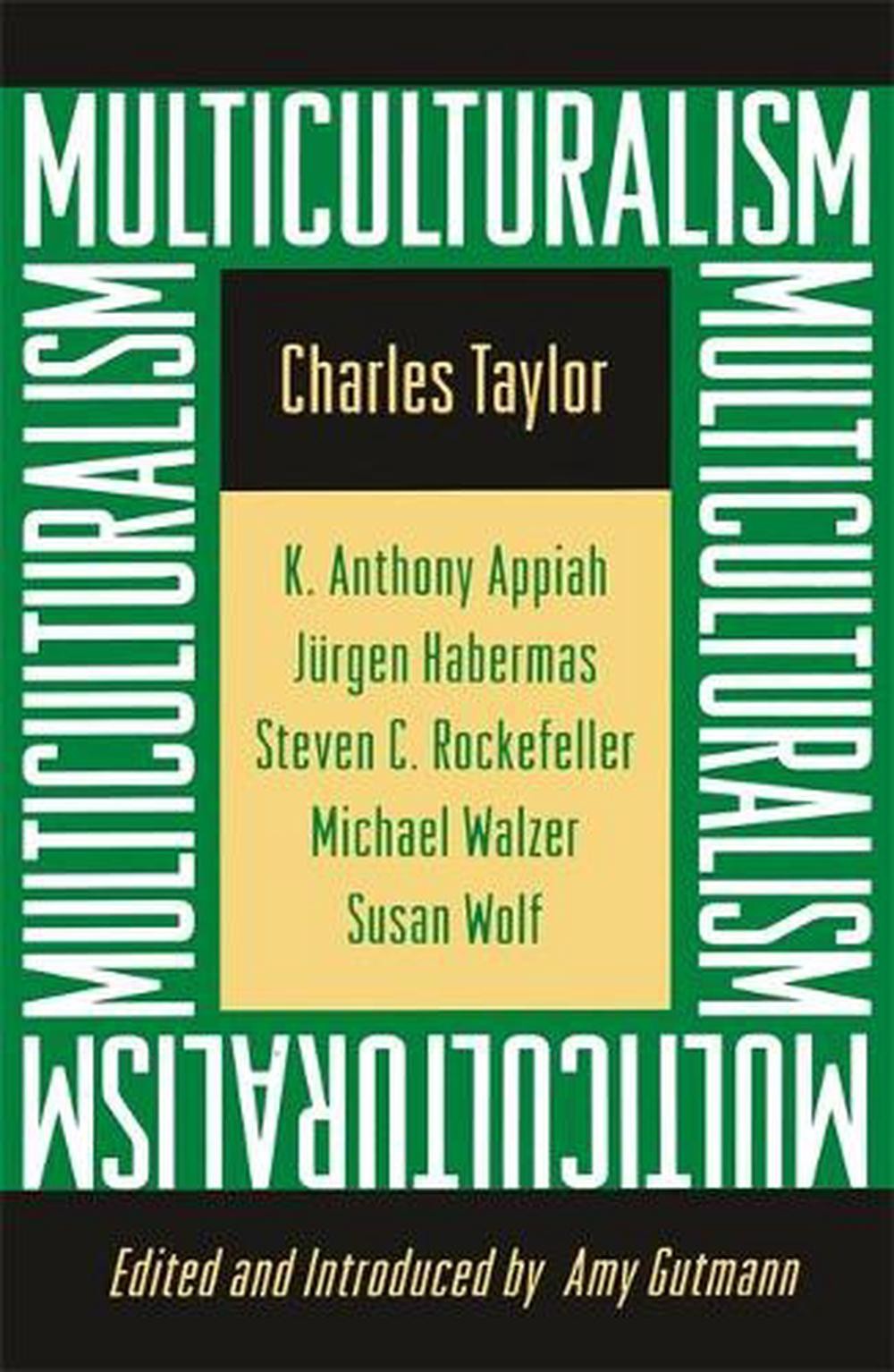 Multiculturalism: Expanded Paperback Edition by Charles Taylor (English) Paperba