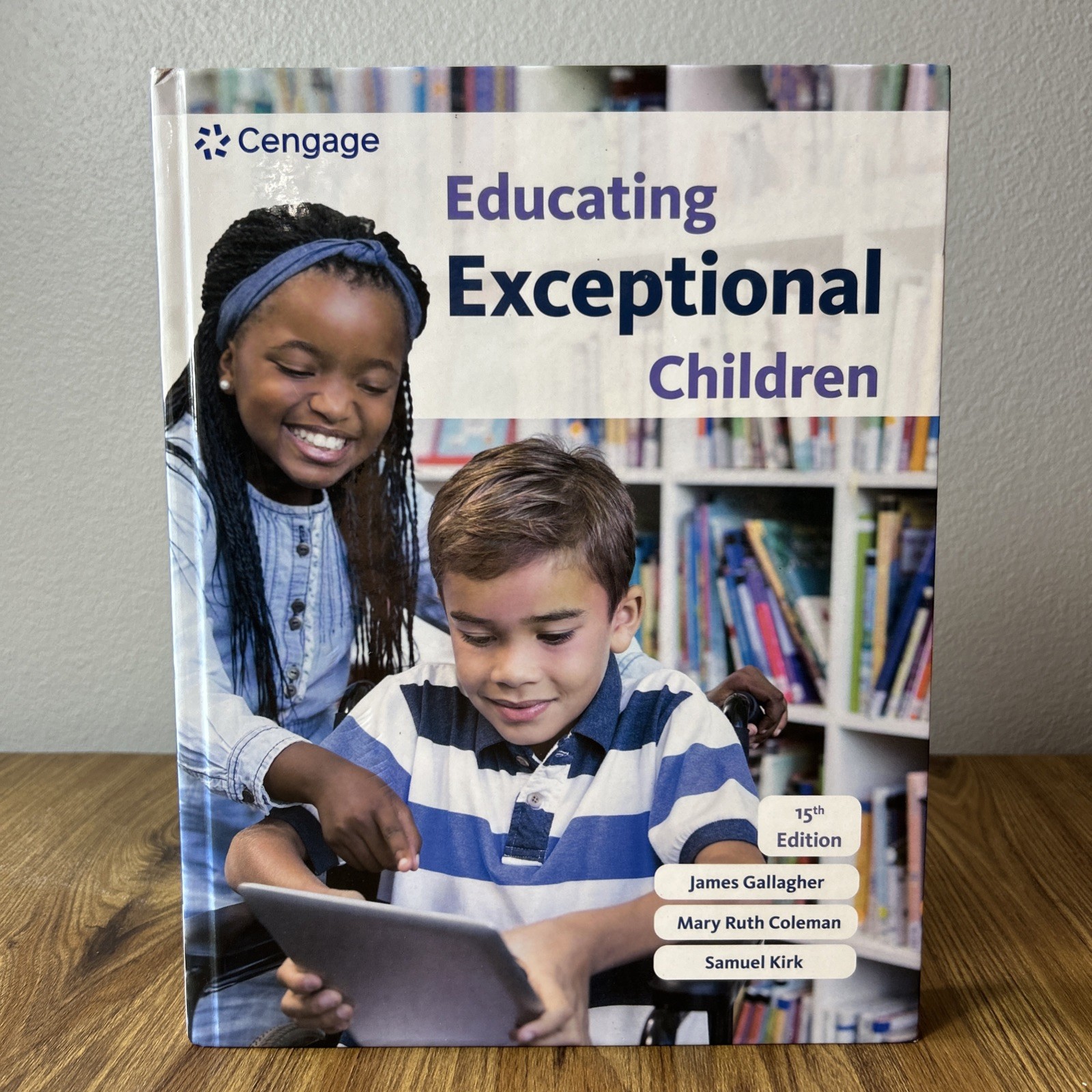Educating Exceptional Children 15th Edition Gallagher Kirk Cengage Hardcover