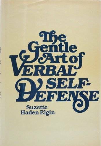The Gentle Art of Verbal Self-Defense – Hardcover – ACCEPTABLE