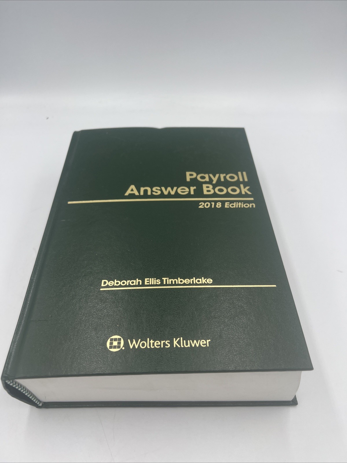 Payroll Answer Book – 2018 – Deborah Ellis Timberlake