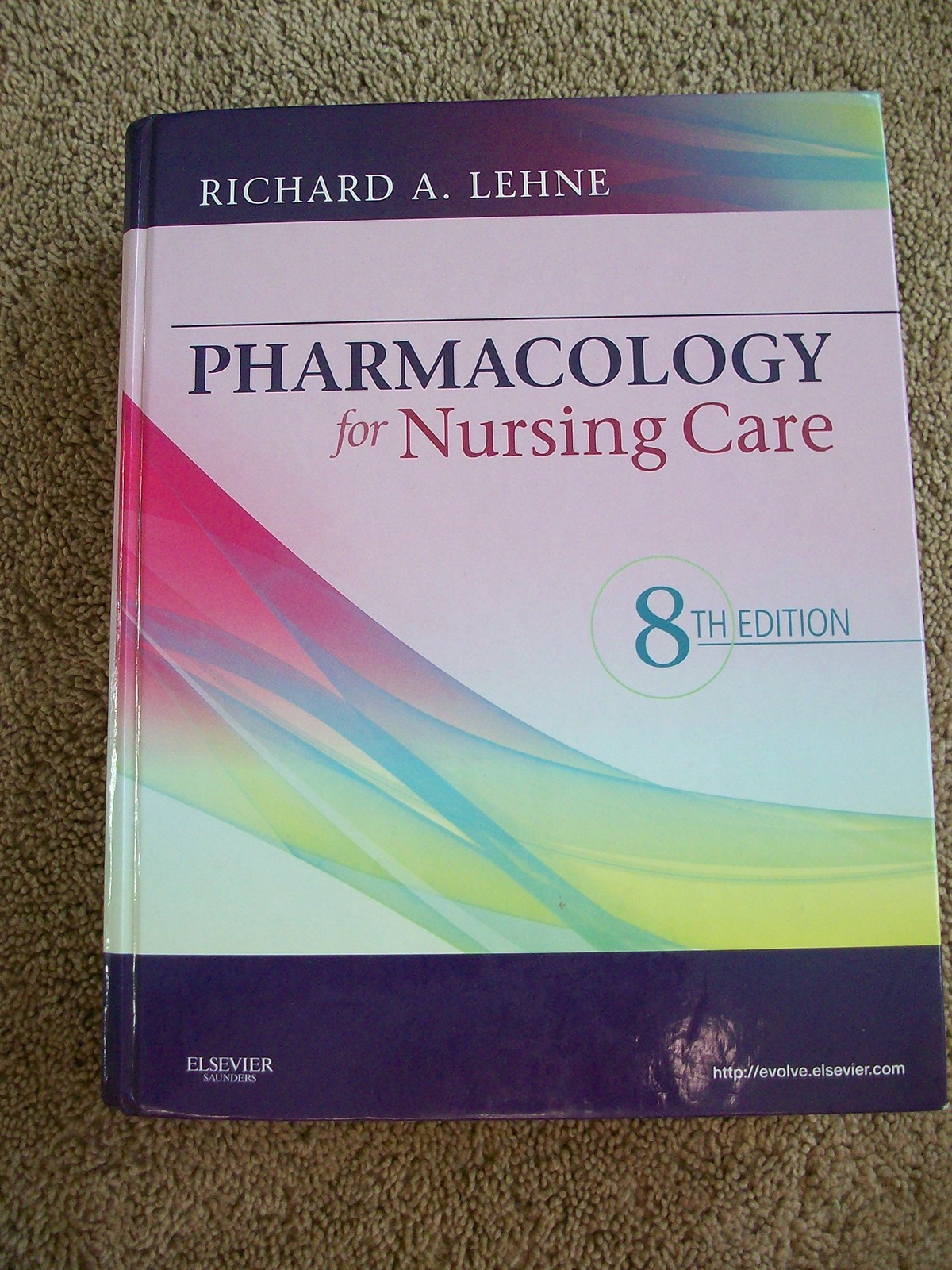 Pharmacology for Nursing Care – Richard A. Lehne – Good – See condition note…