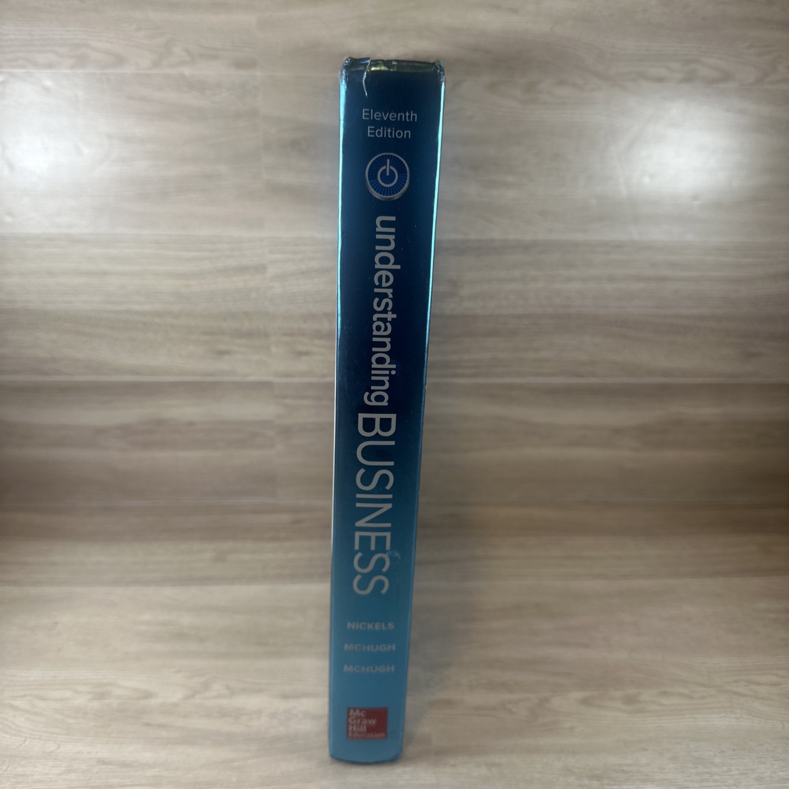 Understanding Business 11th Eleventh Edition Nickels McHugh McHugh McGraw Hill