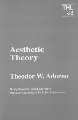 AESTHETIC THEORY (THEORY AND HISTORY OF LITERATURE) By Theodor W. Adorno VG