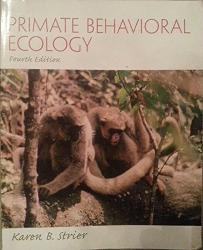 Primate Behavioral Ecology – VERY GOOD