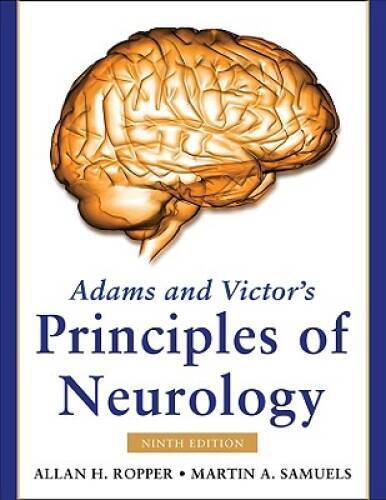 Adams and Victor’s Principles of Neurology, Ninth Edition (Adams & Victor – GOOD