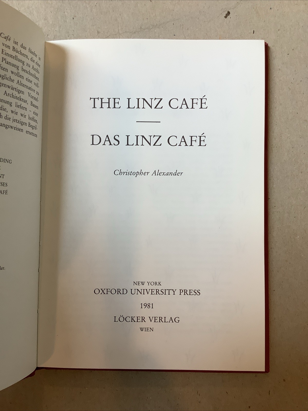 The Linz Cafe / Das Linz Cafe by Christopher Alexander 1st US Ed Oxford Uni 1982