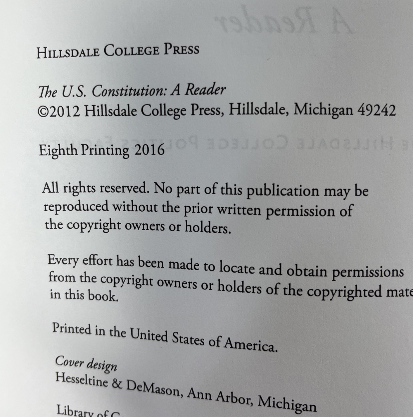 U. S. Constitution : A Reader by Hillsdale College Politics Faculty 2012, PB