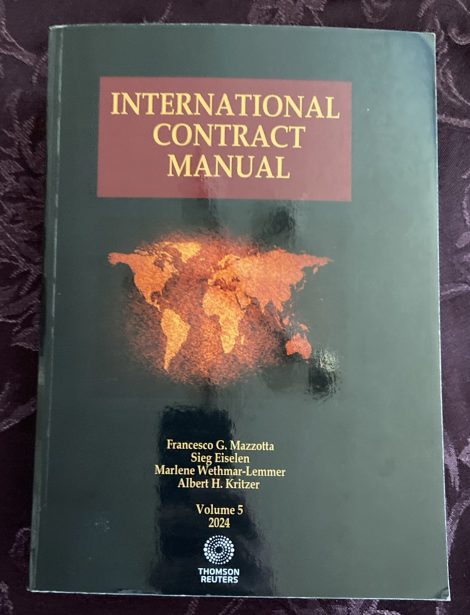 International Contract Manual Volumes 2, 3, & 5 Dec 2024 Thomson Reuters