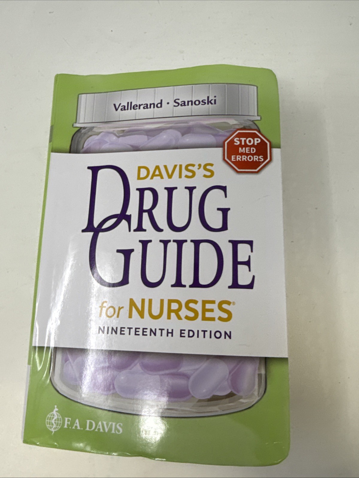 Davis’s Drug Guide for Nurses – Paperback, by Vallerand April Hazard; Unused