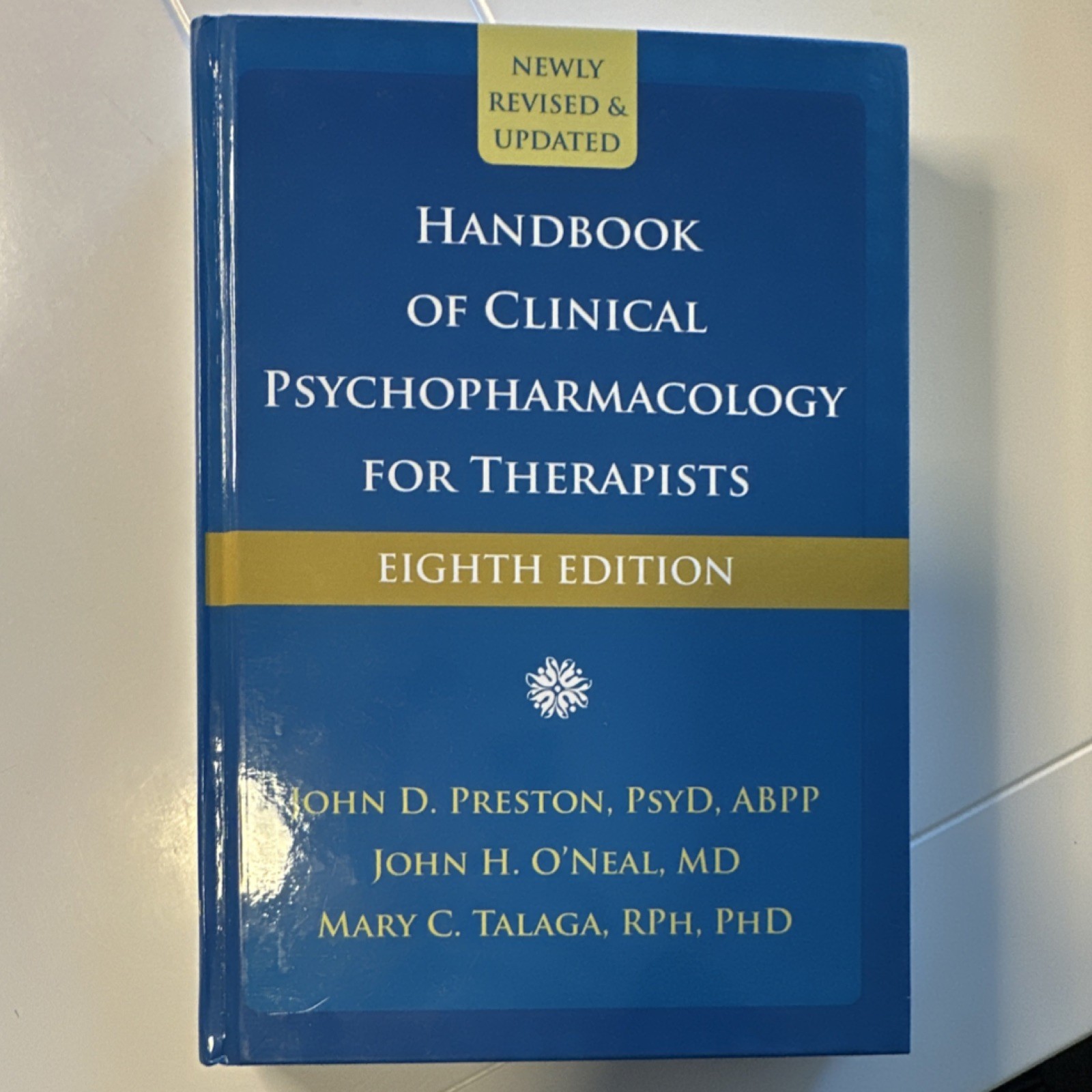 Handbook of Clinical Psychopharmacology Eighth Edition Preston O’Neal New Harbi…
