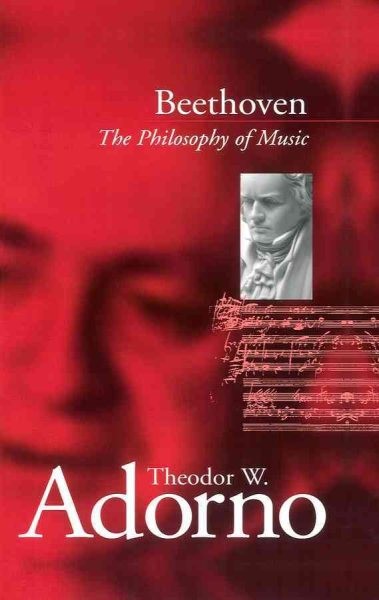 Beethoven : The Philosophy of Music, Paperback by Adorno, Theodor W., Brand N…