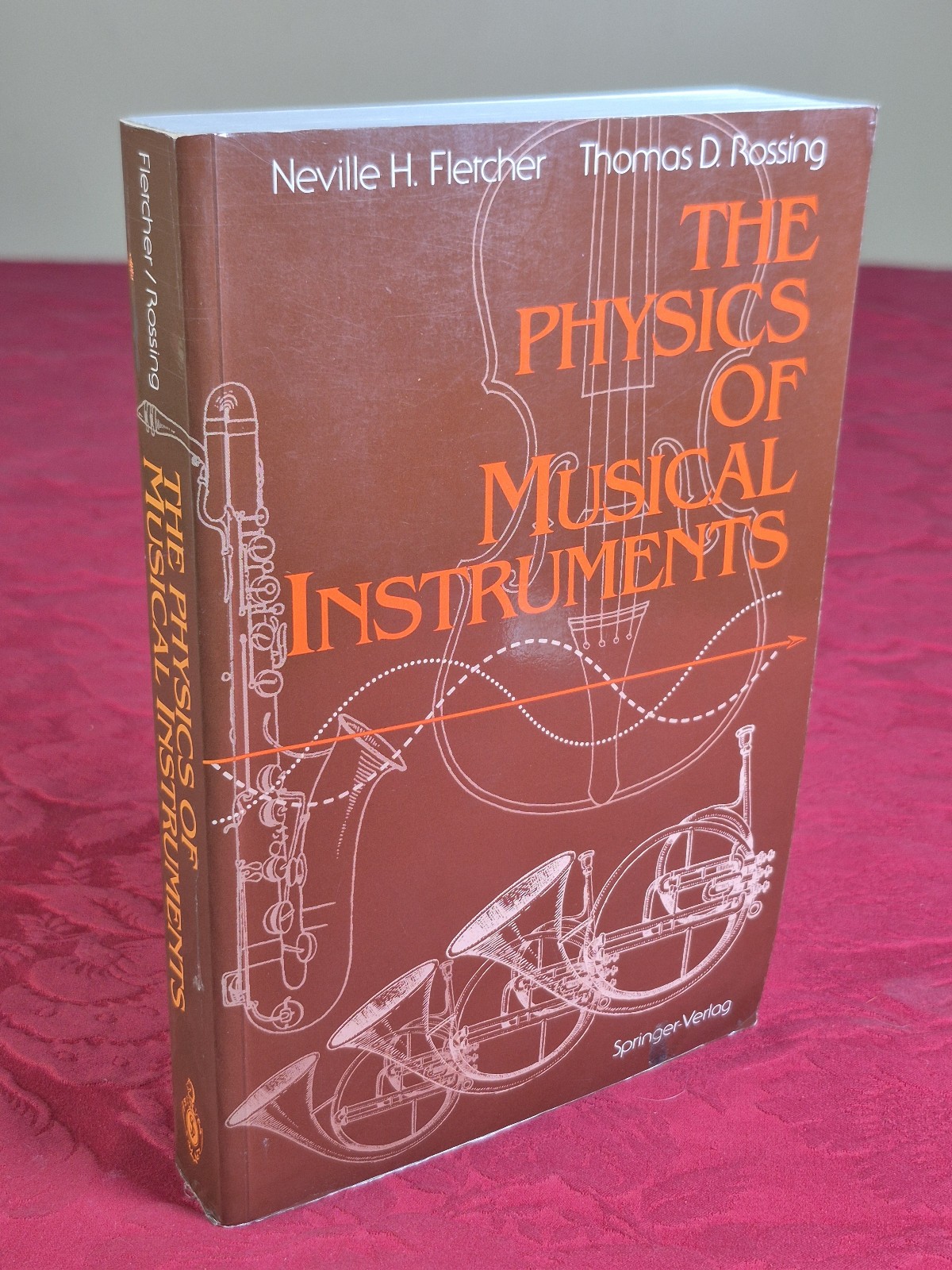 The Physics of Musical Instruments – Fletcher & Rossing – Springer-Verlag