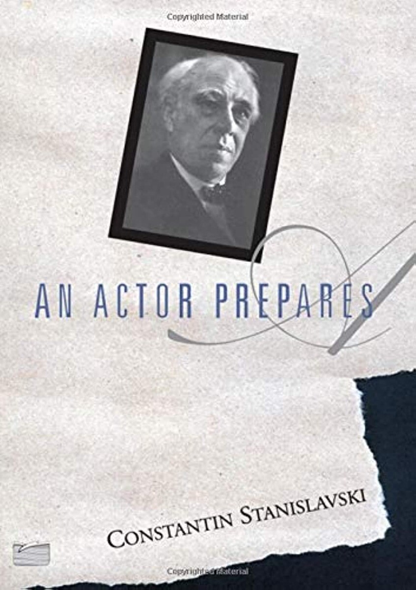 An Actor Prepares 1st Edition by Constantin Stanislavski