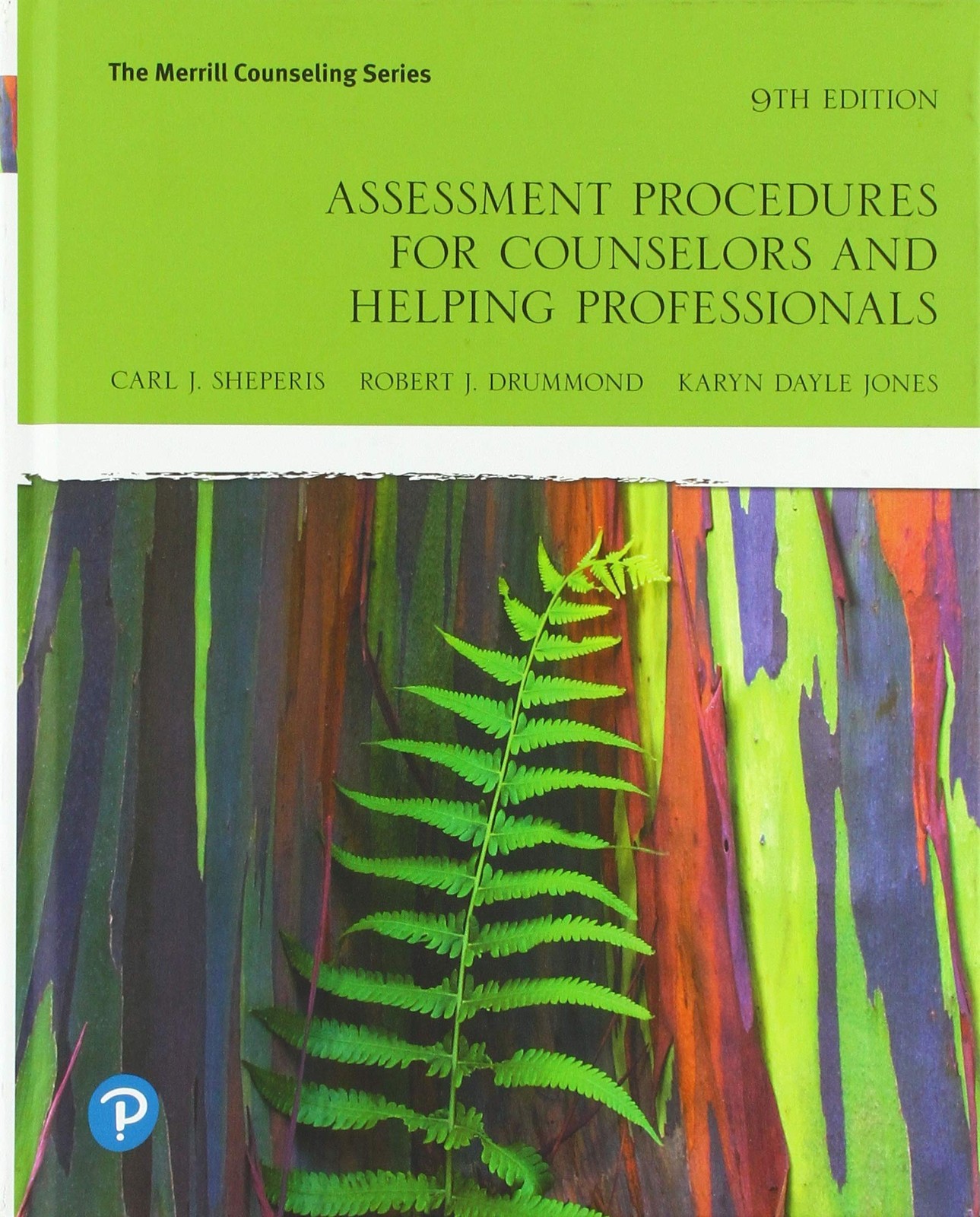 ASSESSMENT PROCEDURES FOR COUNSELORS AND HELPING PROFESSIONALS (THE… Karyn Jon