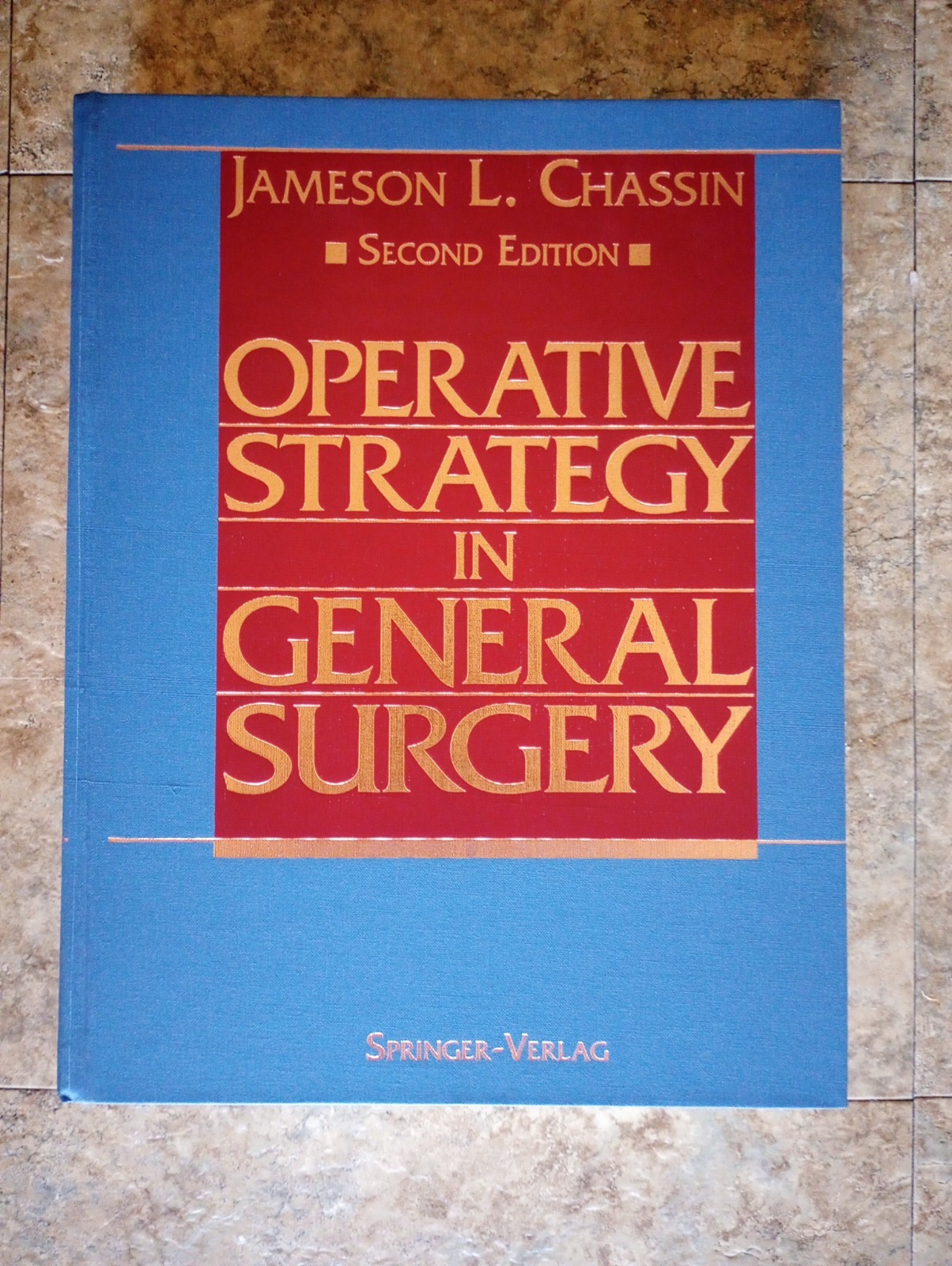 Chassin’s Operative Strategy in General Surgery 2nd Edition Hardcover GREAT COND