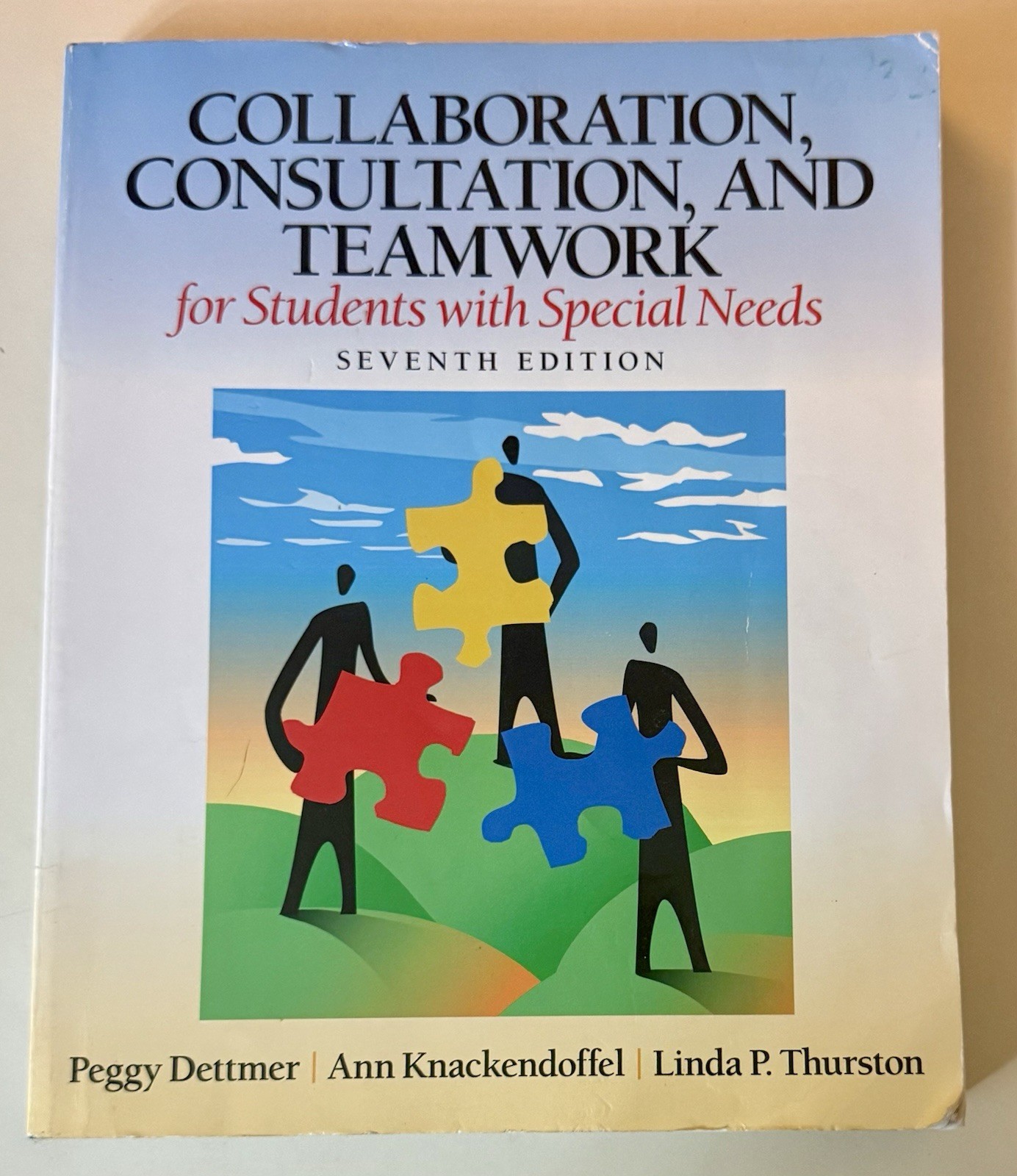 Collaboration, Consultation, and Teamwork for Students with Special Needs 7th