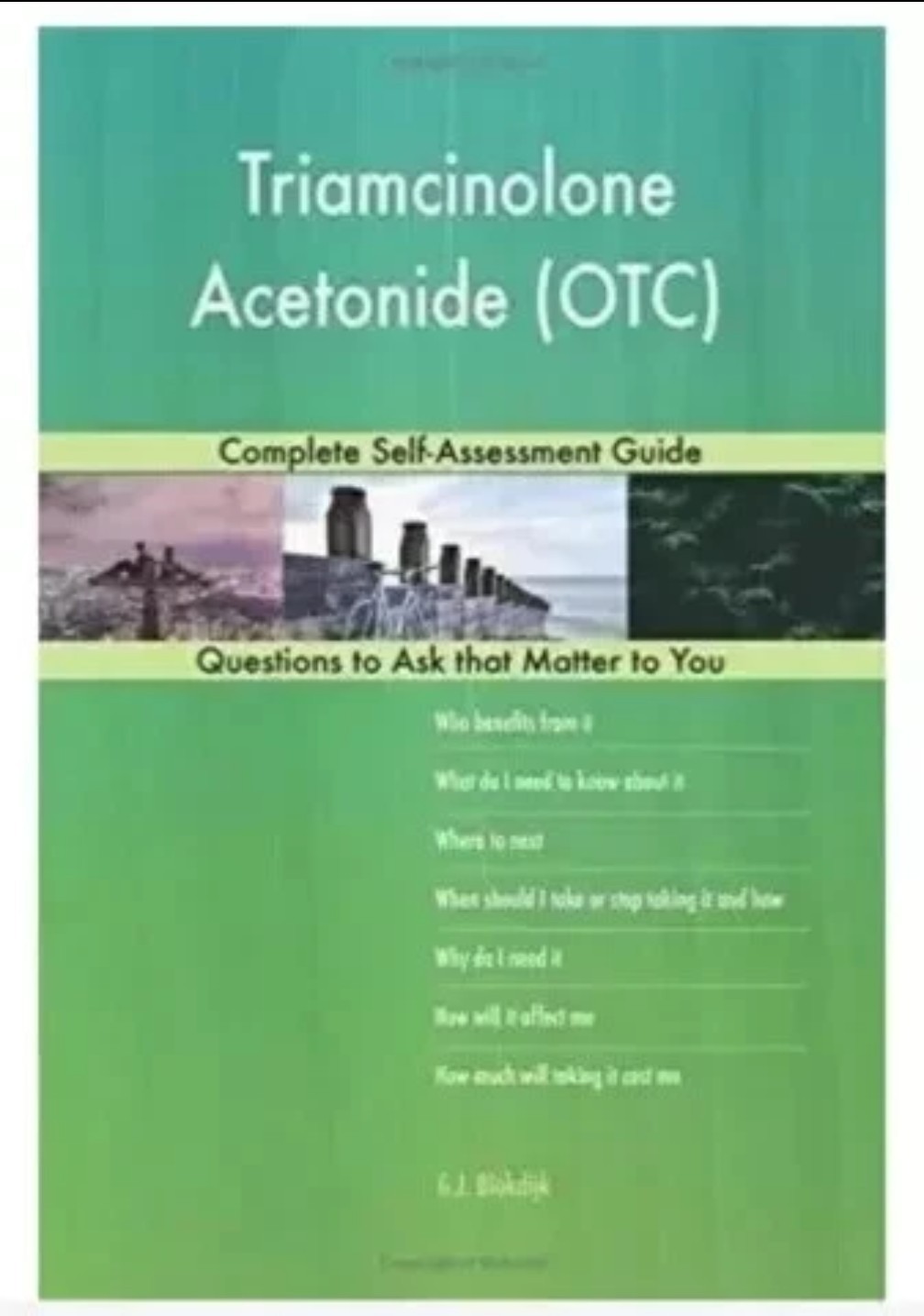 TRIAMCINOLONE ACETONIDE 0.1% ECZEMA, INSTRCTION book Blokdijk, 454 GPages