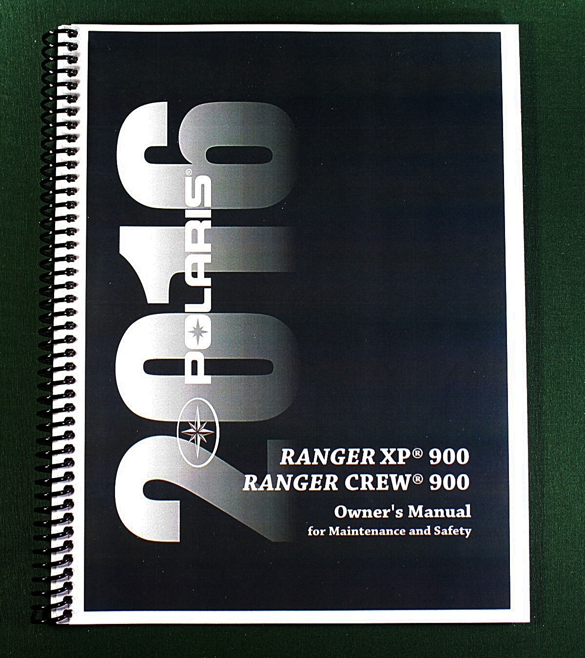 2016 Polaris Ranger XP 900 Owner’s Manual: 119 Pages & Protective Covers!