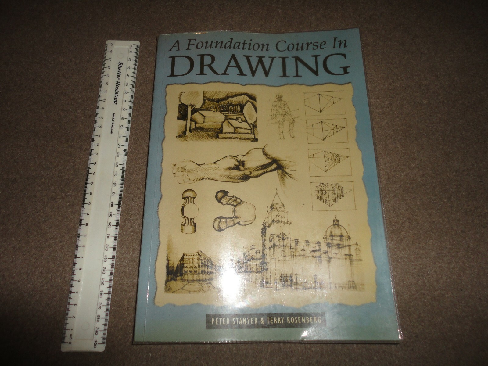 RARE FOUNDATION COURSE IN DRAWING BOOK PETER STAYNER & TERRY ROSENBERG 240 PAGES