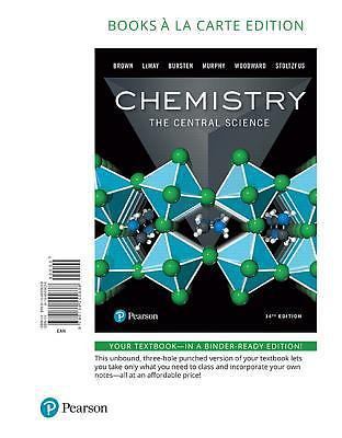 Chemistry : The Central Science, Books a la Carte Edition by Bruce Bursten,…