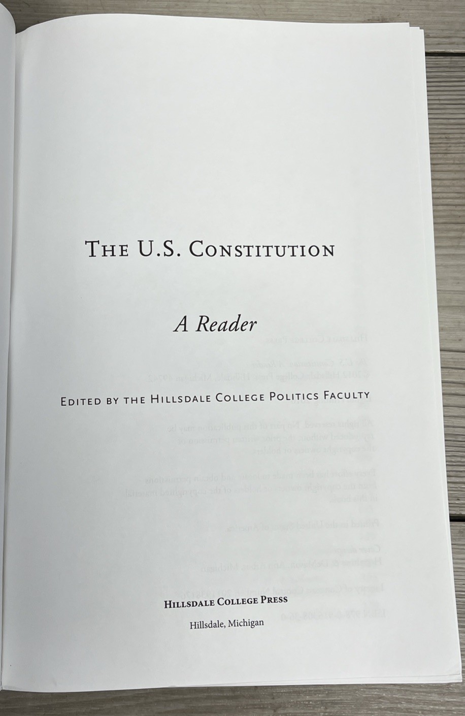 U. S. Constitution : A Reader by Hillsdale College Politics Faculty 2012, PB
