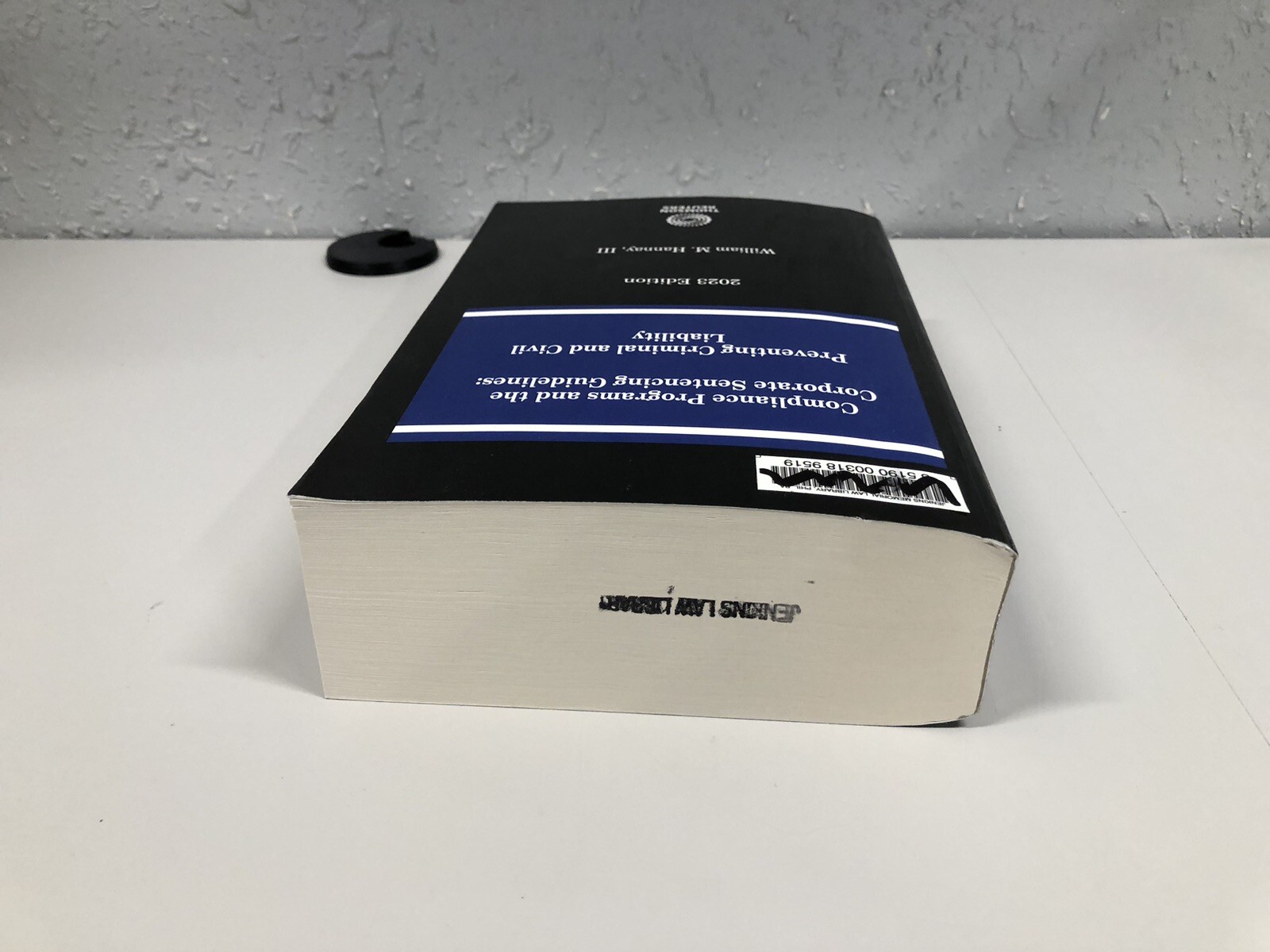 Compliance Programs and the Corporate Sentencing Guidelines 2023 Thomson Reuters