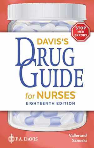 Davis’s Drug Guide for Nurses – Paperback, by Vallerand PhD RN FAAN April – Good
