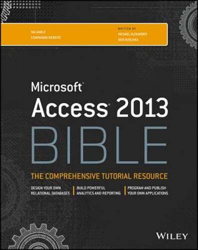 Access 2013 Bible by Michael Alexander: Used