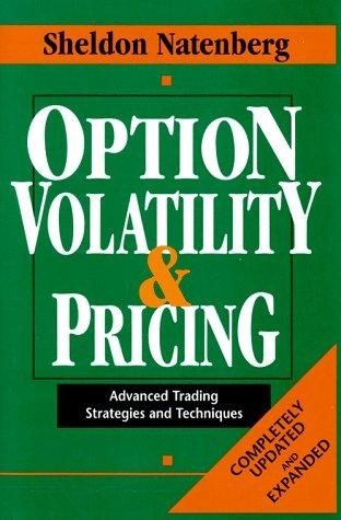 Option Volatility & Pricing Natenberg, Sheldon