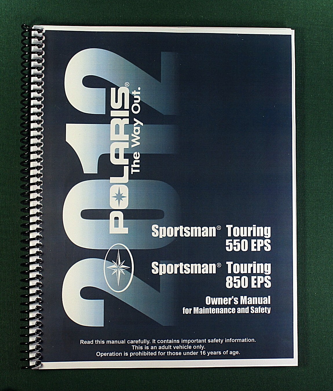 2012 Polaris Sportsman Touring 550 EPS Owner’s Manual: 151 Pages & Clear Covers!