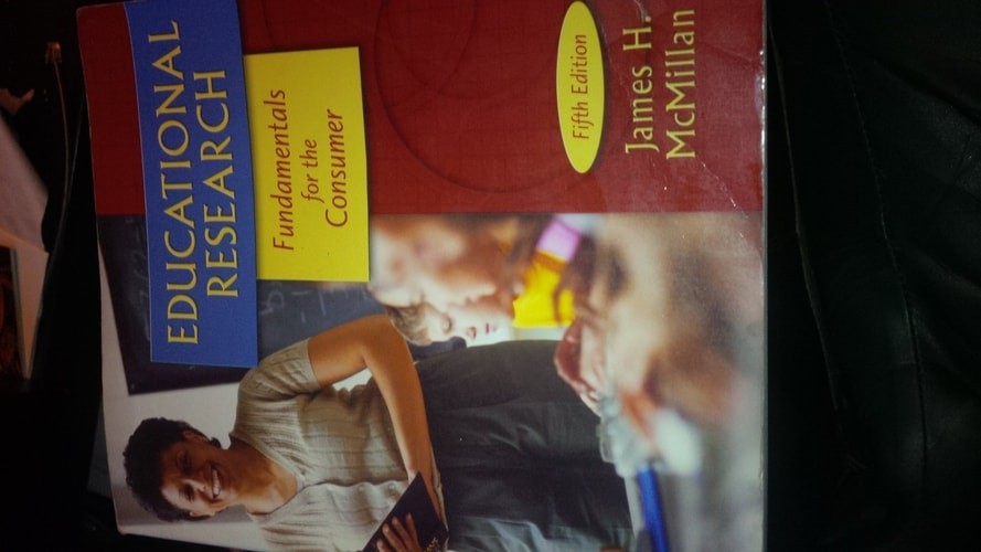 Educational Research: Fundamentals for the Consumer by McMillan, James H., Good