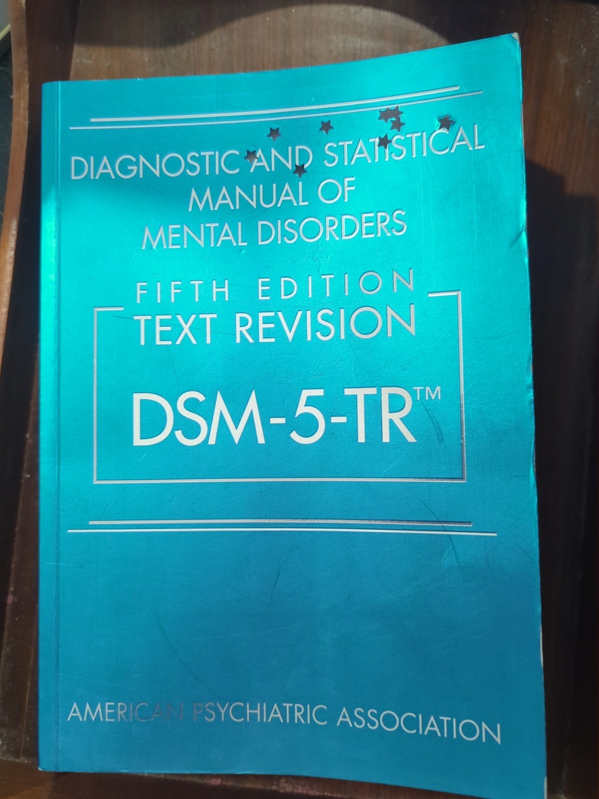 Diagnostic and Statistical Manual of Mental Disorders DSM-5-TR™ by American…