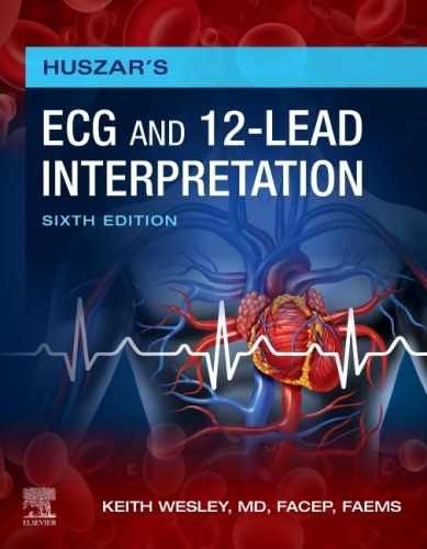 Huszar’s ECG and 12-Lead – Paperback, by Wesley MD Keith – Very Good