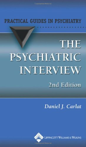 Psychiatric Interview by Daniel J Carlat