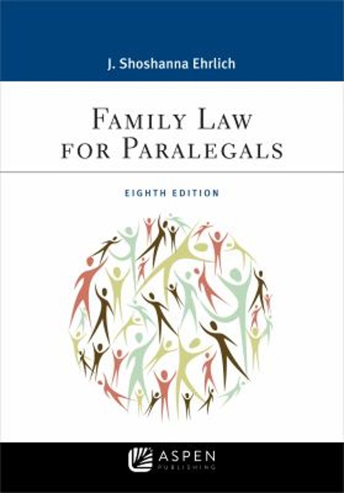 Family Law for Paralegals Paperback J. Shoshanna Ehrlich