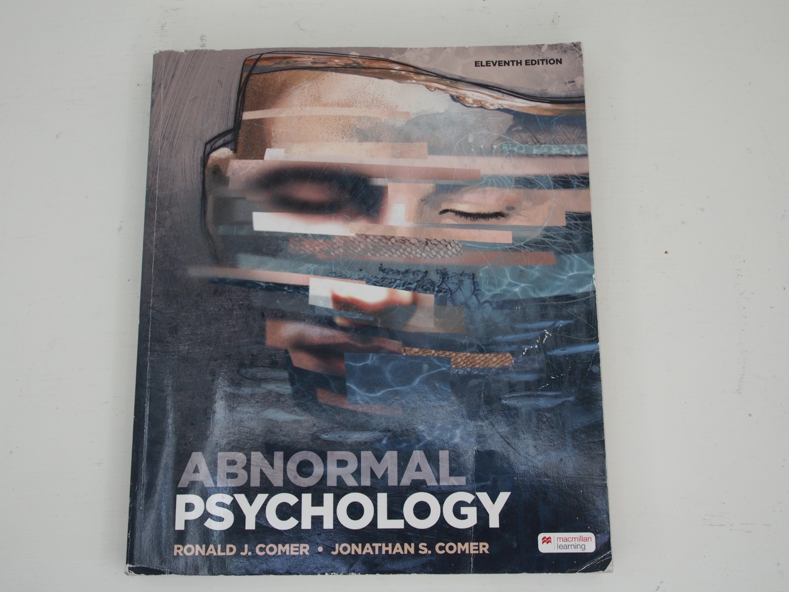 Abnormal Psychology – 11th edition Paperback By Comer, Ronald J