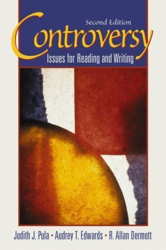 Controversy: Issues for Reading and Writing (2nd Edition)