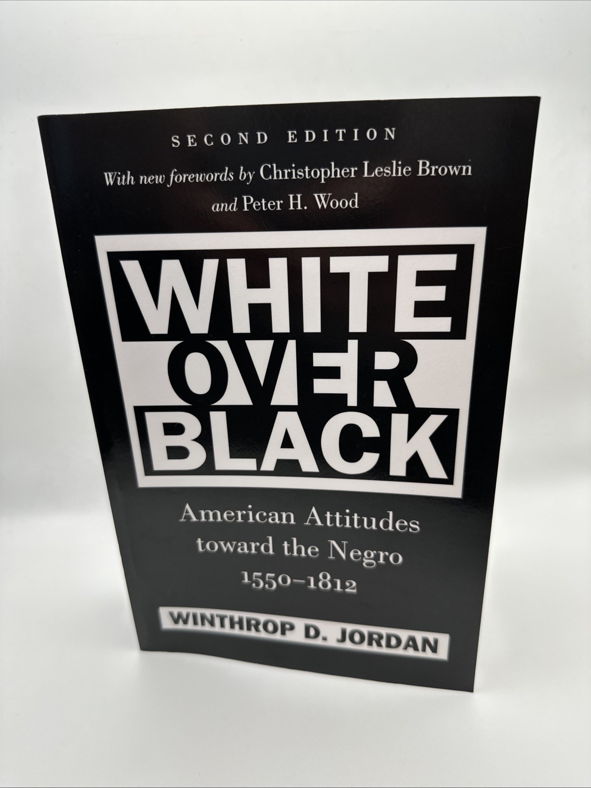 White Over Black : American Attitudes… 2nd Edition by Jordan (Paperback, 2012)