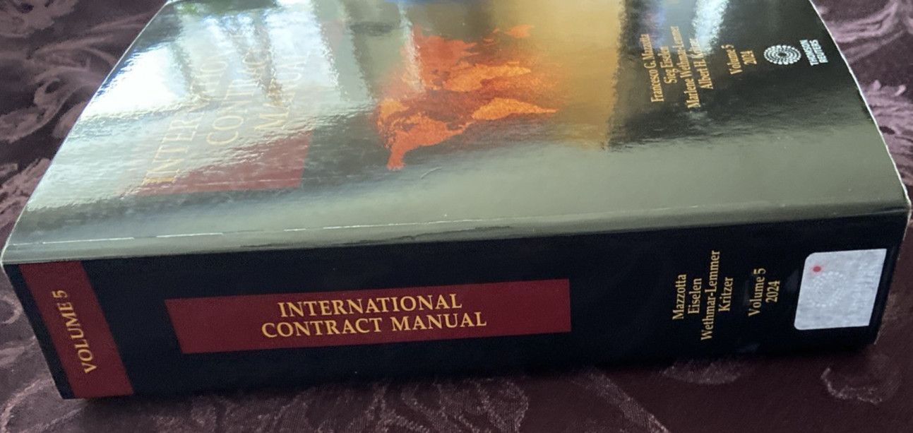 International Contract Manual Volumes 2, 3, & 5 Dec 2024 Thomson Reuters
