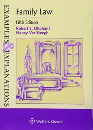 Family Law (Examples & – Paperback, by Oliphant Robert E. – Very Good