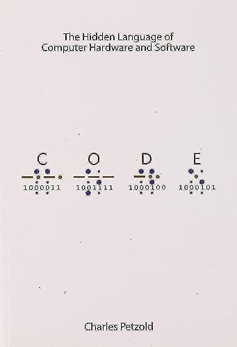 Code: The Hidden Language of Computer Hardware and Software – Paperback – GOOD
